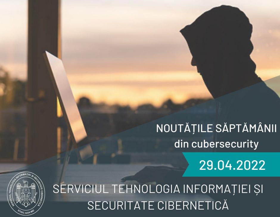 Noutățile săptămânii din cybersecurity