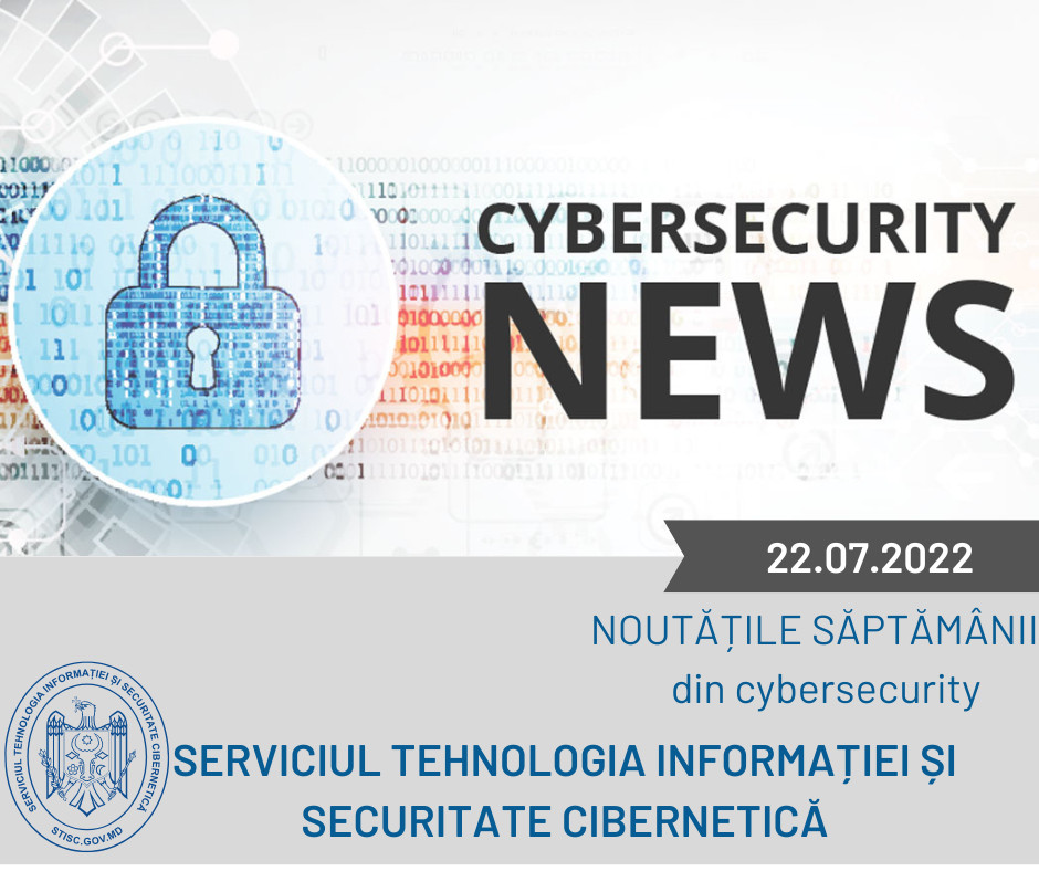 Noutățile săptămânii din cybersecurity 