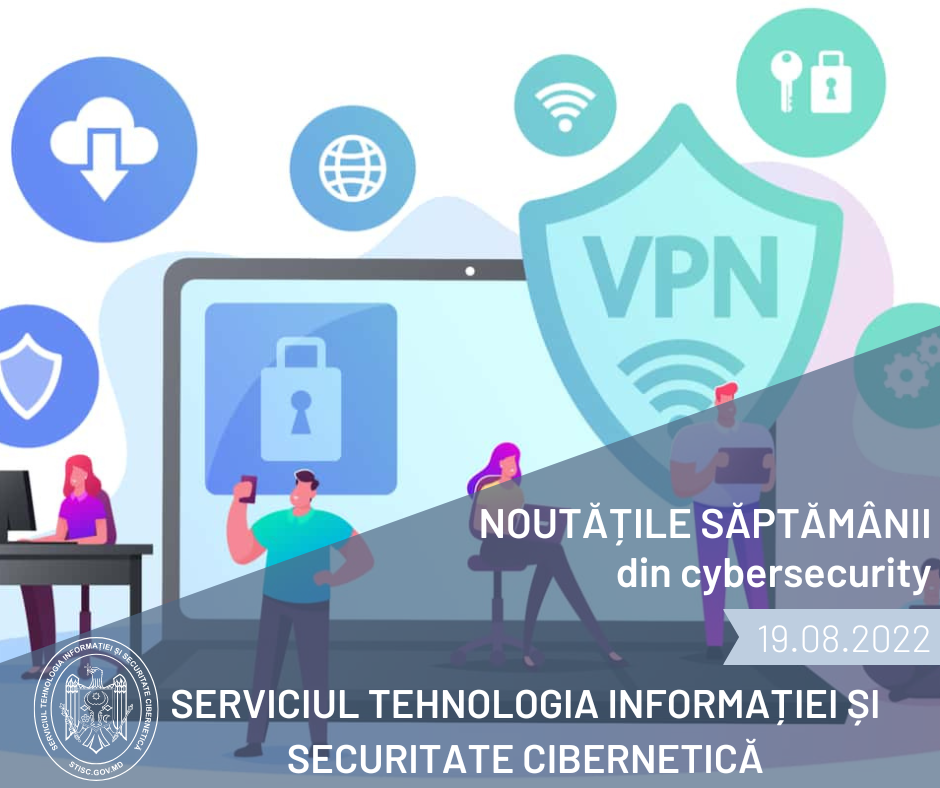 Noutățile săptămânii din cybersecurity