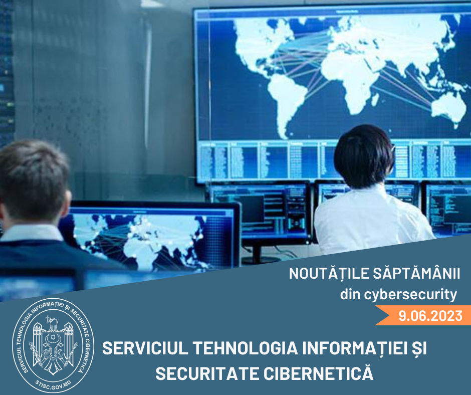 Noutățile săptămânii din cybersecurity 