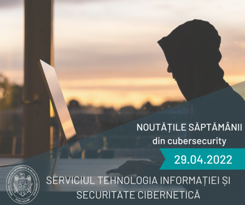 Noutățile săptămânii din cybersecurity