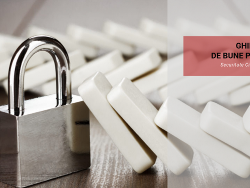 Ghid de bune practici privind securitatea cibernetică