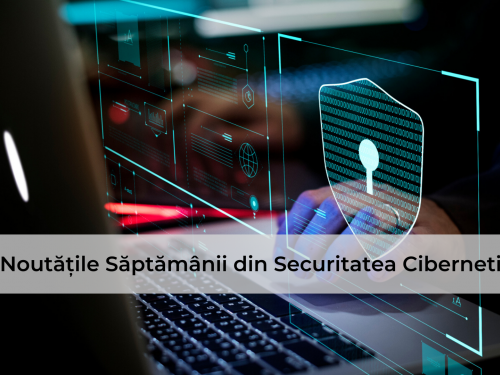 Noutățile Săptămânii Din Securitatea Cibernetică (17.01.2020)