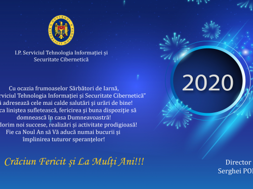Mesajul de felicitare al Directorului Serviciul Tehnologia Informației și Securitate Cibernetică cu ocazia sărbătorilor de iarnă