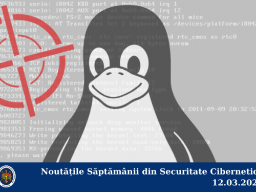 Noutățile Săptămânii din Securitate Cibernetică 12.03.2021