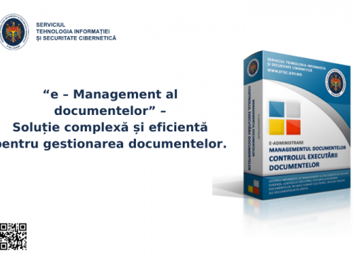 “e – Management al documentelor” – soluție complexă și eficientă pentru gestionarea documentelor.