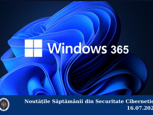 Noutățile Săptămânii din Securitate Cibernetică 16.07.2021