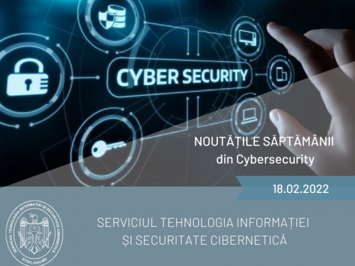 Noutățile săptămânii din cybersecurity