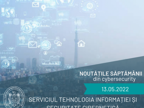 Noutățile săptămânii din cybersecurity