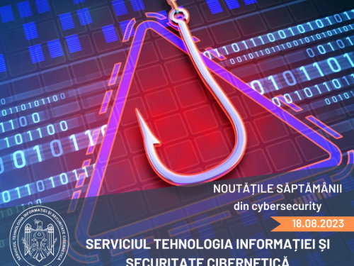 Noutățile săptămânii din cybersecurity